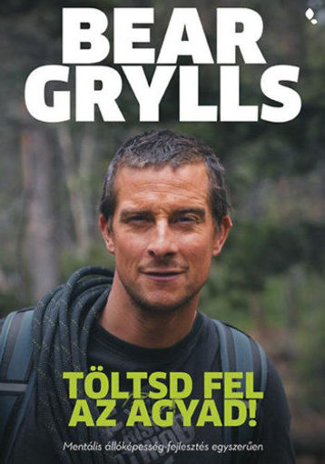 Töltsd fel az agyad! - Mentális állóképesség-fejlesztés egyszerűen termékhez kapcsolódó kép