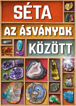 Séta az ásványok között termékhez kapcsolódó kép