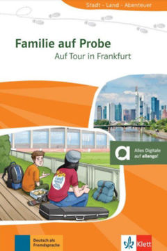 Familie auf Probe - Auf Tour in Frankfurt - Frankfurt A1 - Német nyelvű olvasmány + online anyagok termékhez kapcsolódó kép