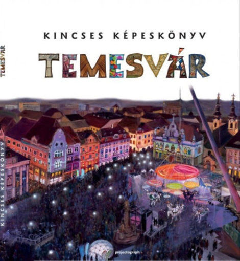 Kincses Képeskönyv - Temesvár termékhez kapcsolódó kép