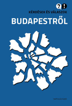 Kérdések és válaszok Budapestről termékhez kapcsolódó kép