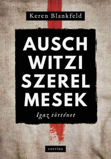 Auschwitzi szerelmesek termékhez kapcsolódó kép