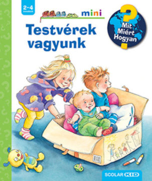 Testvérek vagyunk - Mit? Miért? Hogyan? Mini termékhez kapcsolódó kép