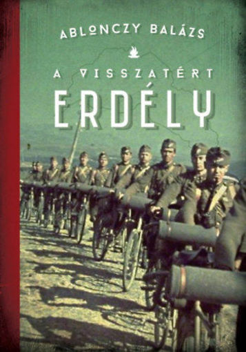 A visszatért Erdély 1940-1944 termékhez kapcsolódó kép