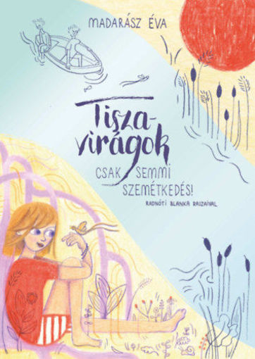 Tiszavirágok termékhez kapcsolódó kép