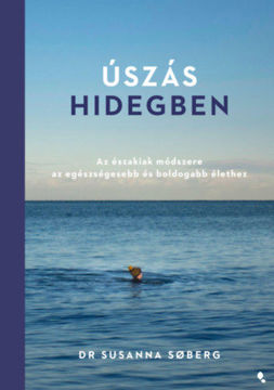 Úszás hidegben - Az északiak módszere az egészségesebb és boldogabb élethez termékhez kapcsolódó kép