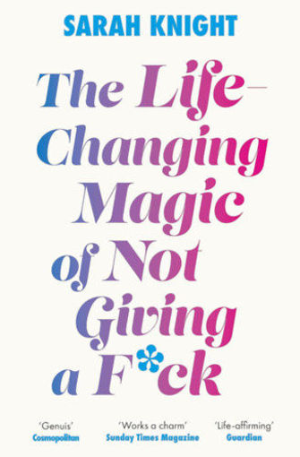 The Life-Changing Magic of Not Giving a F**k termékhez kapcsolódó kép