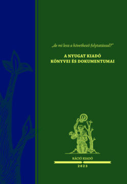 de mi lesz a következő folytatással? - A Nyugat Kiadó könyvei és dokumentumai termékhez kapcsolódó kép