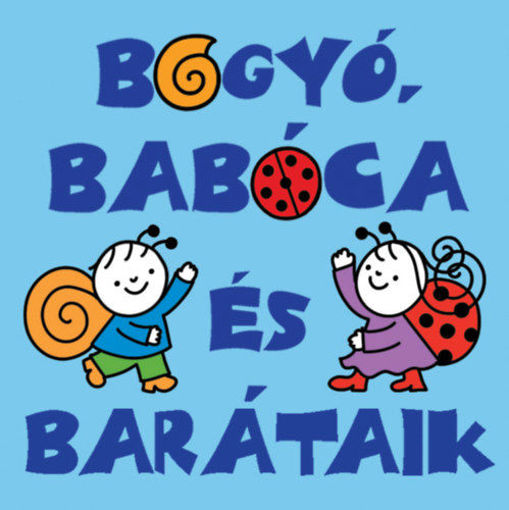 Bogyó, Babóca és barátaik termékhez kapcsolódó kép