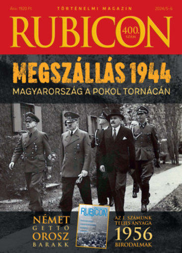 Rubicon - Megszállás 1944 - 2024/5-6. termékhez kapcsolódó kép