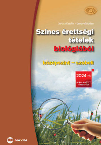 Színes érettségi tételek biológiából (középszint - szóbeli) - 2024-től érvényes termékhez kapcsolódó kép
