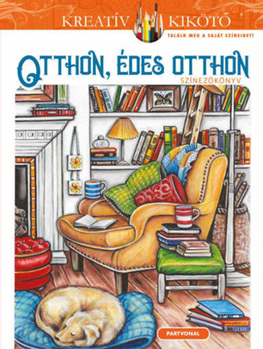 Otthon, édes otthon - Színezőkönyv termékhez kapcsolódó kép