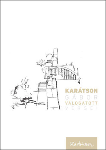 Karátson Gábor válogatott versei termékhez kapcsolódó kép