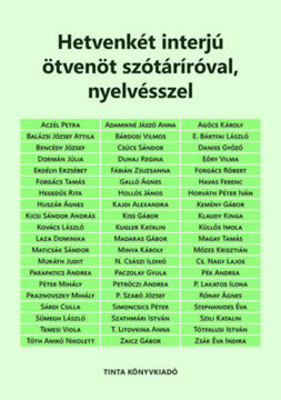 Hetvenkét interjú ötvenöt szótáríróval, nyelvésszel termékhez kapcsolódó kép