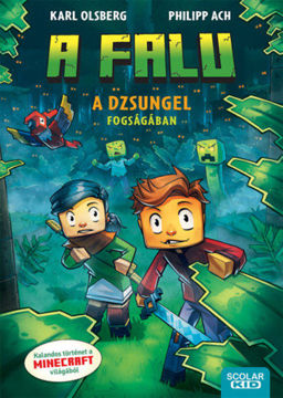 A dzsungel fogságában - A falu 3. termékhez kapcsolódó kép