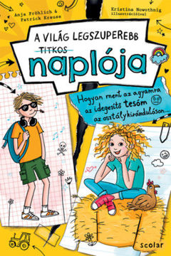 Hogyan ment az agyamra az idegesítő tesóm az osztálykiránduláson... - A világ legszuperebb titkos naplója 3. termékhez kapcsolódó kép