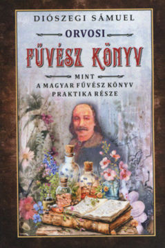 Orvosi füvész könyv - Mint a magyar fűvész könyv  praktika része termékhez kapcsolódó kép