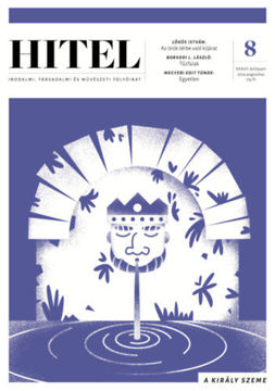 Hitel - 2024. augusztus - Irodalmi, társadalmi és művészeti folyóirat termékhez kapcsolódó kép