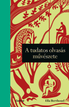 A tudatos olvasás művészete termékhez kapcsolódó kép