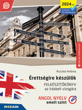 Érettségire készülök - Angol nyelv - Emelt szint - Felkészítőkönyv az írásbeli vizsgára - MS-3351U termékhez kapcsolódó kép