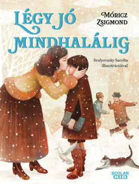 Légy jó mindhalálig termékhez kapcsolódó kép