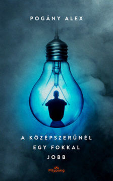A középszerűnél egy fokkal jobb termékhez kapcsolódó kép