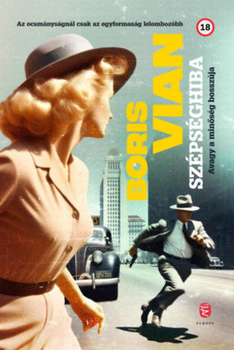 Szépséghiba - Avagy a minőség bosszúja termékhez kapcsolódó kép