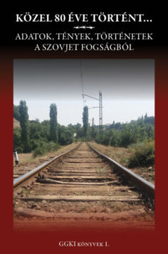 Közel 80 éve történt... termékhez kapcsolódó kép