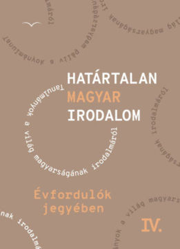 Határtalan magyar irodalom IV. - Évfordulók jegyében termékhez kapcsolódó kép
