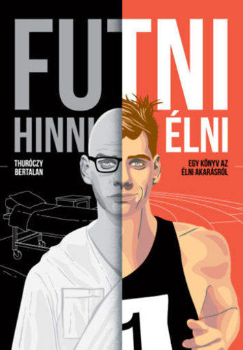 Futni, Hinni, Élni - Egy könyv az élni akarásról termékhez kapcsolódó kép