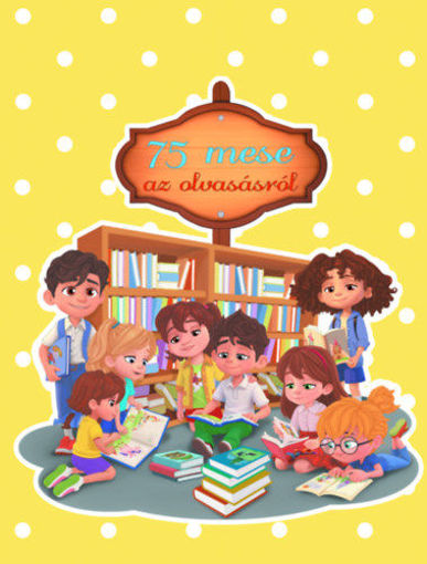 75 mese az olvasásról termékhez kapcsolódó kép