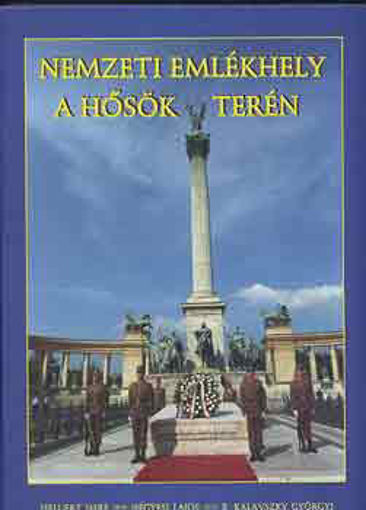 Nemzeti emlékhely a Hősök terén termékhez kapcsolódó kép