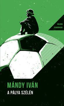 A pálya szélén - Helikon Zsebkönyvek 143. termékhez kapcsolódó kép