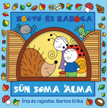Bogyó és Babóca - Sün Soma álma termékhez kapcsolódó kép