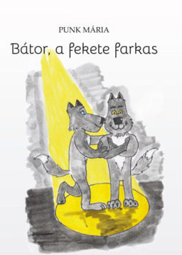 Bátor, a fekete farkas termékhez kapcsolódó kép