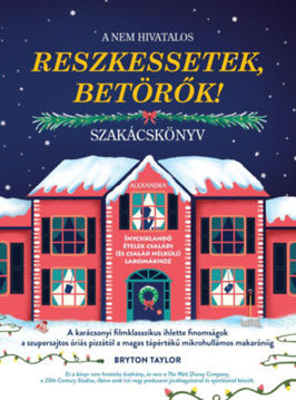 A nem hivatalos Reszkessetek, betörők! szakácskönyv termékhez kapcsolódó kép