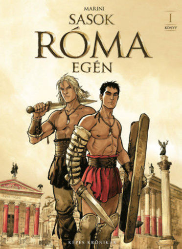 Sasok Róma egén - I. könyv termékhez kapcsolódó kép