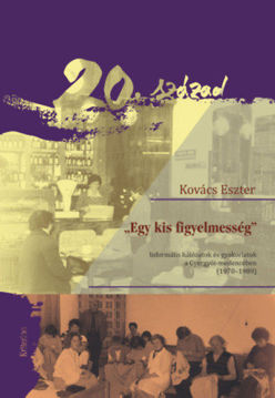 Egy kis figyelmesség - Informális hálózatok és gyakorlatok a Gyergyói-medencében (1970-1989) termékhez kapcsolódó kép