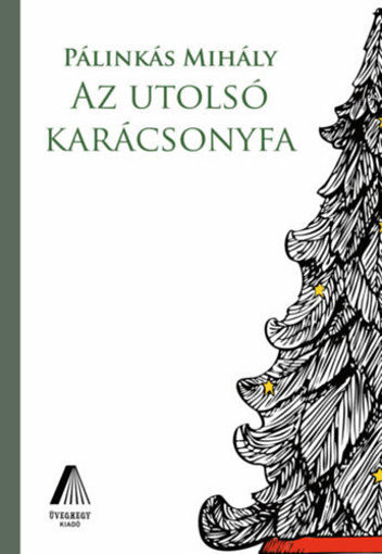Az utolsó karácsonyfa termékhez kapcsolódó kép