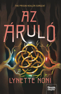 Az áruló - The Prison Healer-sorozat 3. rész termékhez kapcsolódó kép
