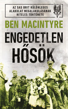 Engedetlen hősök termékhez kapcsolódó kép