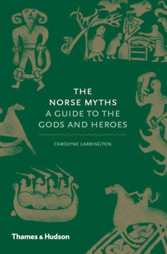 The Norse Myths - A Guide to the Gods and Heroes termékhez kapcsolódó kép