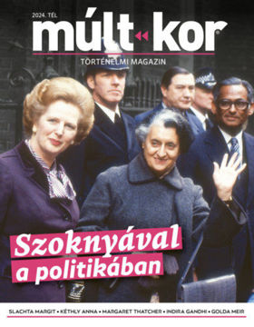 Múlt-kor 2024. tél - Szoknyával a politikában termékhez kapcsolódó kép