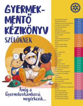 Gyermekmentő kézikönyv szülőknek - Amíg a gyermekrohamkocsi megérkezik termékhez kapcsolódó kép
