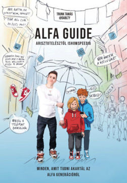 Alfa Guide - Minden, amit tudni akartál az alfa generációról termékhez kapcsolódó kép