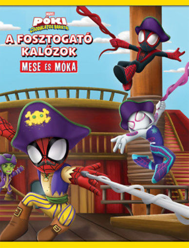 Póki és csodálatos barátai - A fosztogató kalózok - Mese és móka termékhez kapcsolódó kép