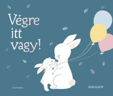 Végre itt vagy! termékhez kapcsolódó kép