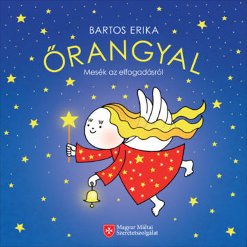 Őrangyal - Mesék az elfogadásról termékhez kapcsolódó kép