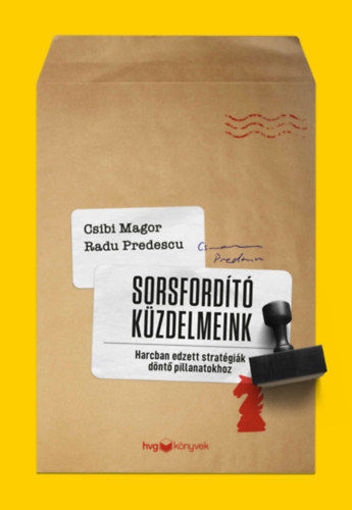 Sorsfordító küzdelmeink - Harcban edzett stratégiák döntő pillanatokhoz termékhez kapcsolódó kép