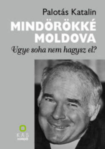 Mindörökké Moldova - Ugye soha nem hagysz el? termékhez kapcsolódó kép